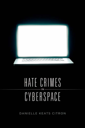 Hate crimes in cyberspace
