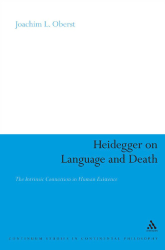 Heidegger on language and death : the intrinsic connection in human existence