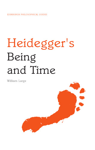 Heidegger's Being and time : an Edinbrugh philosophical guide