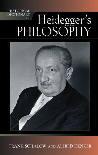 Historical dictionary of Heidegger's philosophy
