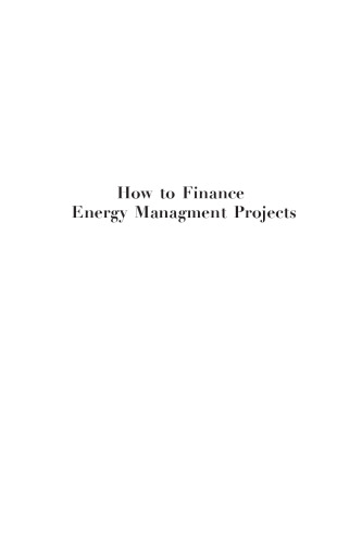 How to finance energy management projects : solving the 