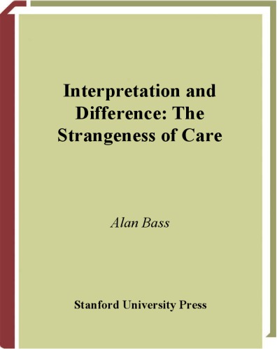 Interpretation and Difference: The Strangeness of Care