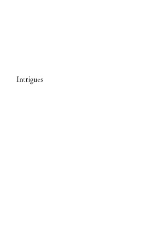 Intrigues : from being to the other