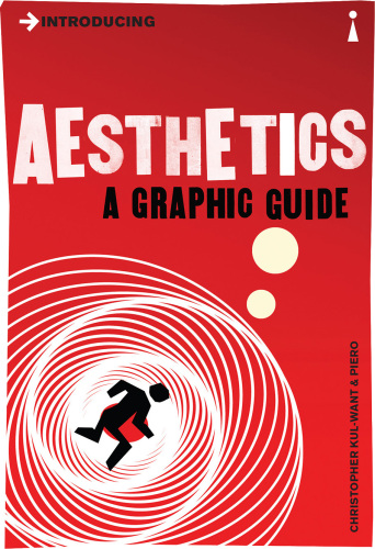 Introducing Aesthetics: A Graphic Guide