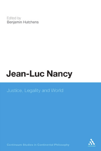 Jean-Luc Nancy : justice, legality, and world