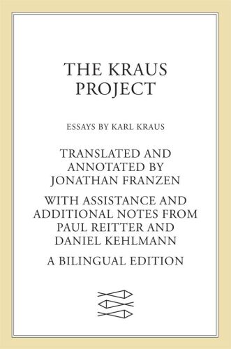 The Kraus project : essays : a bilingual edition