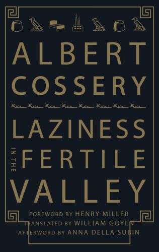 Laziness in the fertile valley