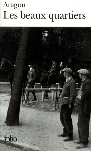 Les beaux quartiers : roman