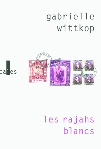 Les rajahs blancs