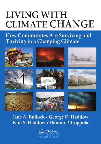 Living with vlimate change : how communities are surviving and thriving in a changing climate