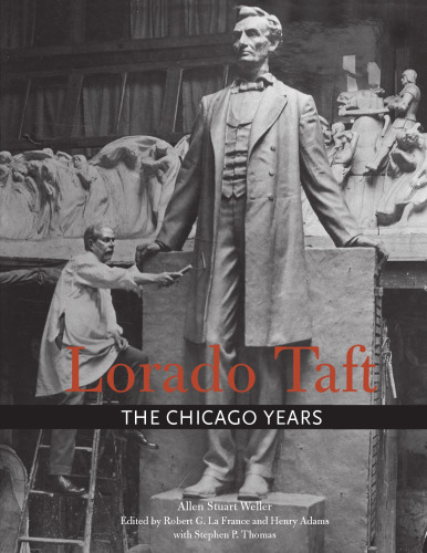 Lorado Taft : the Chicago years
