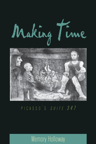 Making time : Picasso's Suite 347
