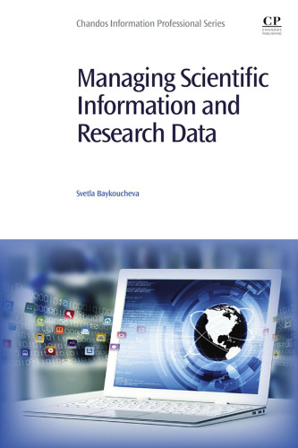 Managing scientific information and research data
