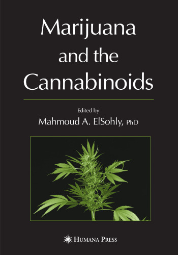 Marijuana and the cannabinoids