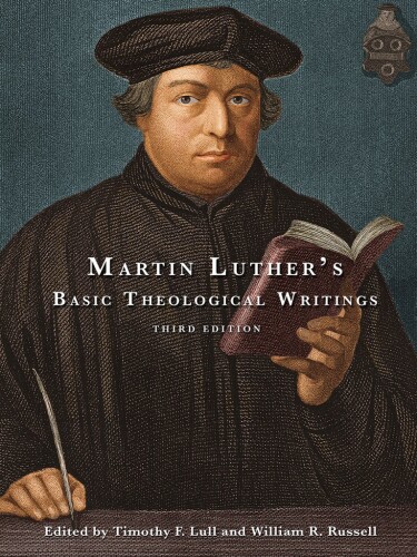 Martin Luther's basic theological writings