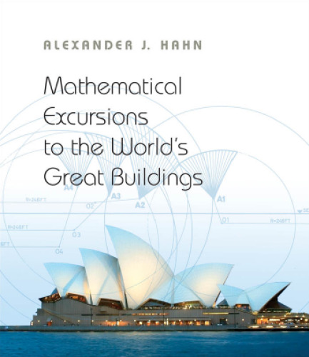 Mathematical excursions to the world's great buildings