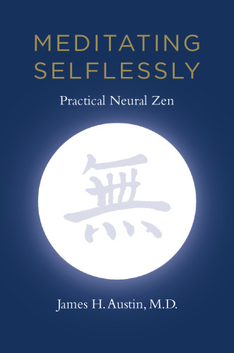 Meditating selflessly : practical neural Zen