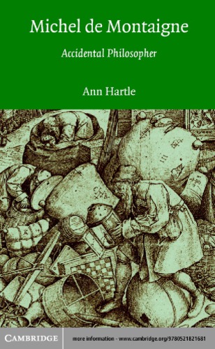 Michel De Montaigne: Accidental Philosopher