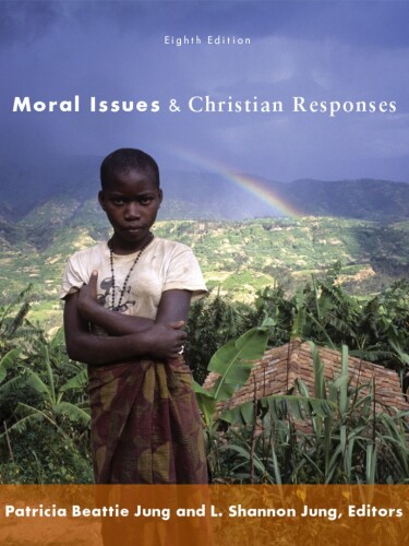 Moral issues and Christian responses