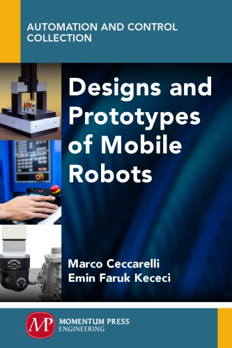 Designs and prototypes of mobile robots