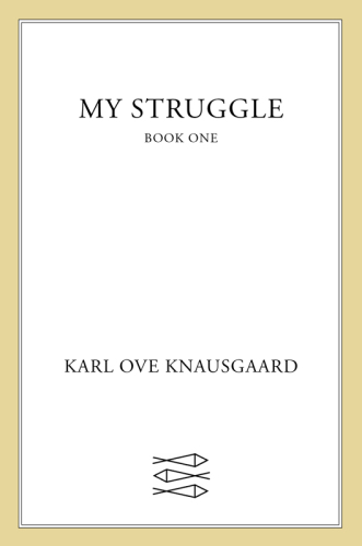 My Struggle: Book 2: A Man in Love