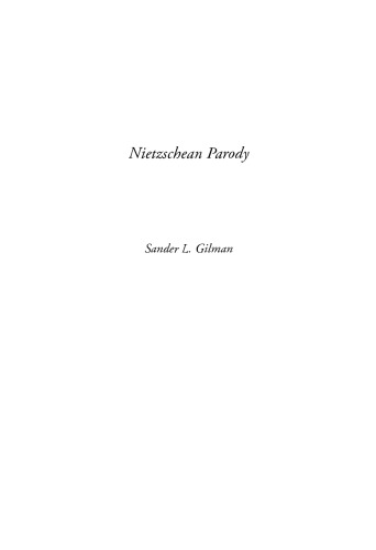 Nietzschean parody : an introduction to reading Nietzsche