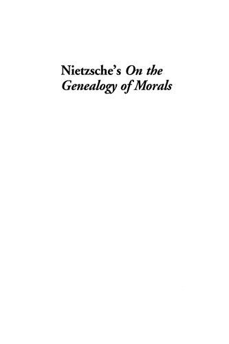 Nietzsche's On the genealogy of morals : critical essays