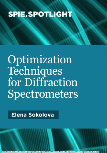 Optimization techniques for diffraction spectrometers