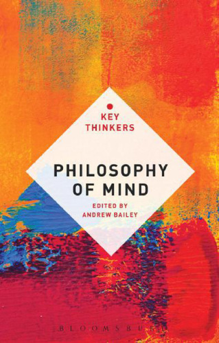 Philosophy of Mind: The Key Thinkers