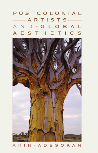 Postcolonial Artists and Global Aesthetics