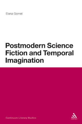 Postmodern science fiction and temporal imagination