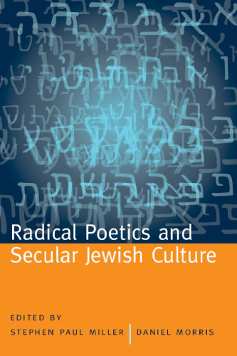 Radical Poetics and Secular Jewish Culture