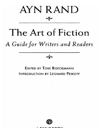 The art of fiction : a guide for writers and readers