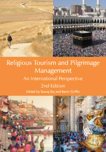 Religious tourism and pilgrimage management : an international perspective