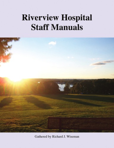 Riverview Hospital staff manuals