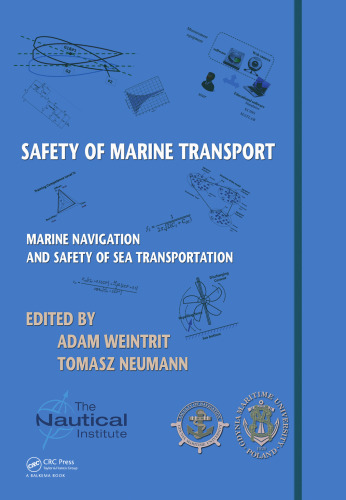 Safety of Marine Transport: Marine Navigation and Safety of Sea Transportation