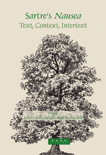 Sartre's Nausea : text, context, intertext