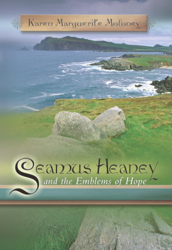 Seamus Heaney and the emblems of hope