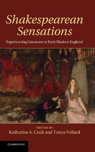 Shakespearean sensations : experiencing literature in early modern England