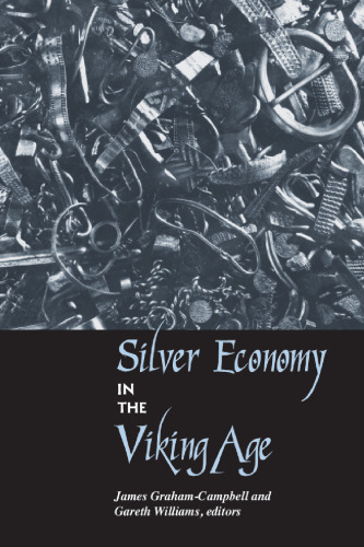 SILVER ECONOMY IN THE VIKING AGE