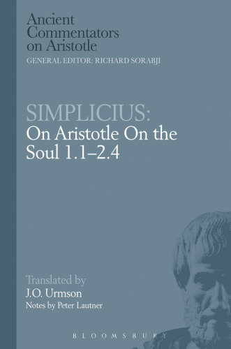 Simplicius : on Aristotle on the soul 1.1-2.4