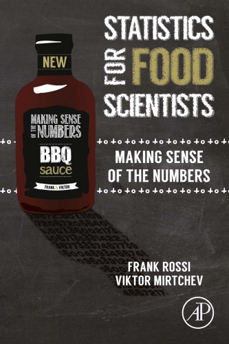 Statistics for food scientists : making sense of the numbers