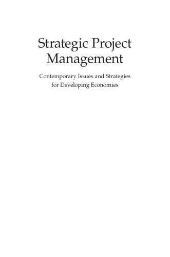 Strategic project management : contemporary issues and strategies for developing economies