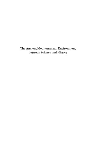 The ancient Mediterranean environment between science and history