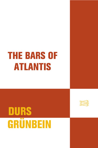 The Bars of Atlantis: Selected Essays