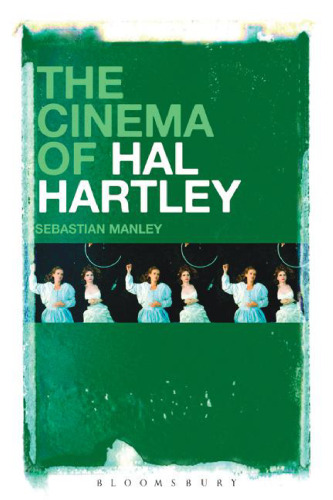 The cinema of Hal Hartley