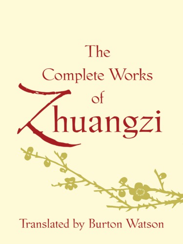 The Complete works of Zhuangzi