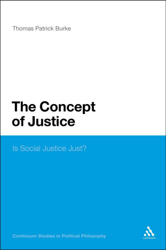 Concept of Justice : Is Social Justice Just?