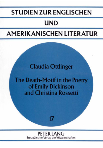 The death-motif in the poetry of Emily Dickinson and Christina Rossetti