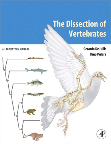 The dissection of vertebrates : a laboratory manual